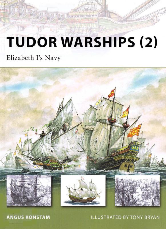 Osprey - New Vanguard 149 - Tudor Warships (2) by Elizabeth I's Navy