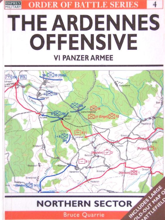 Osprey - Order Of Battle 004 - The Ardennes Offensive. VI Panzer Armee by Northern Sector