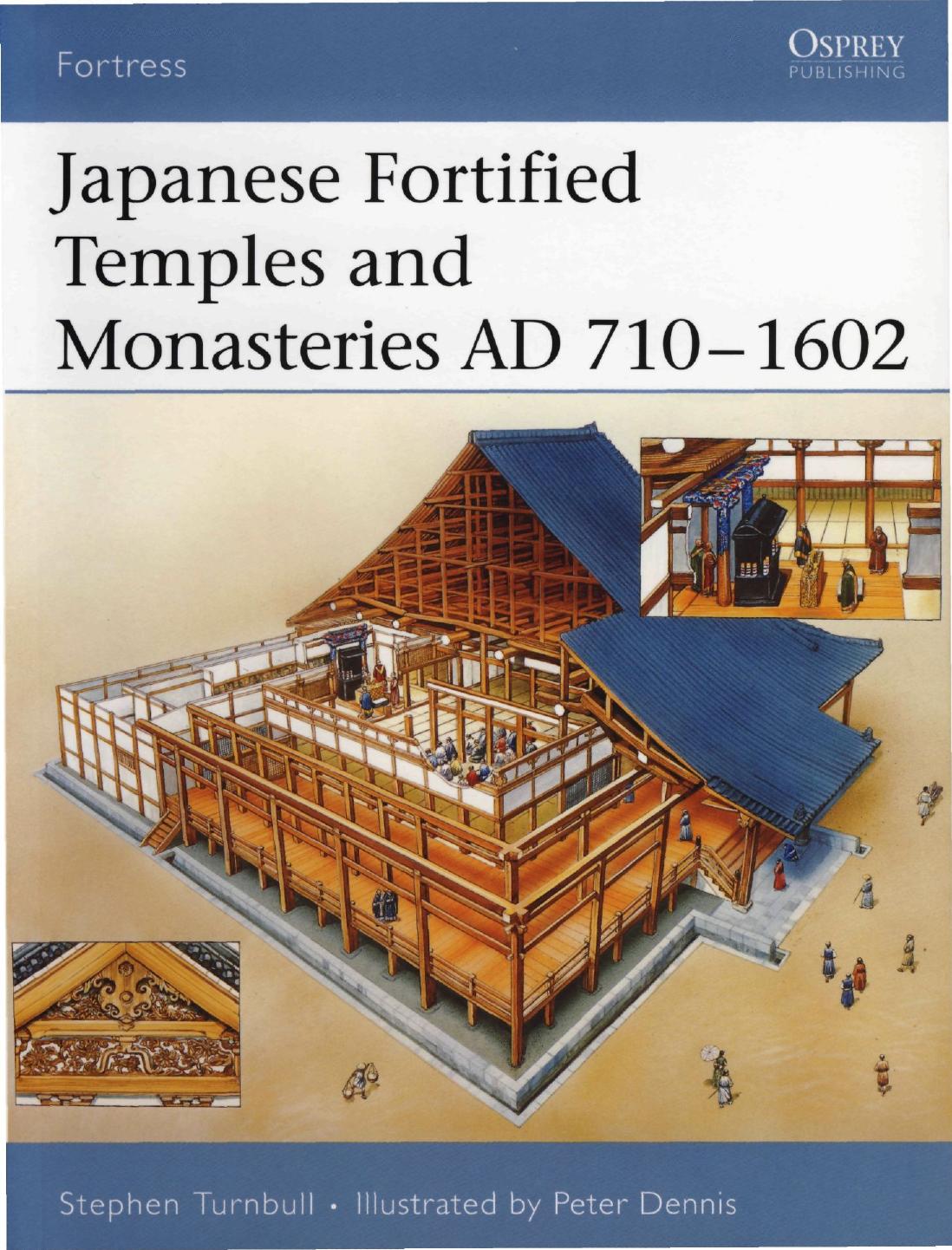 Osprey Fortress 34 Japanese Fortified Temples And Monasteries AD 710â1062 by Unknown