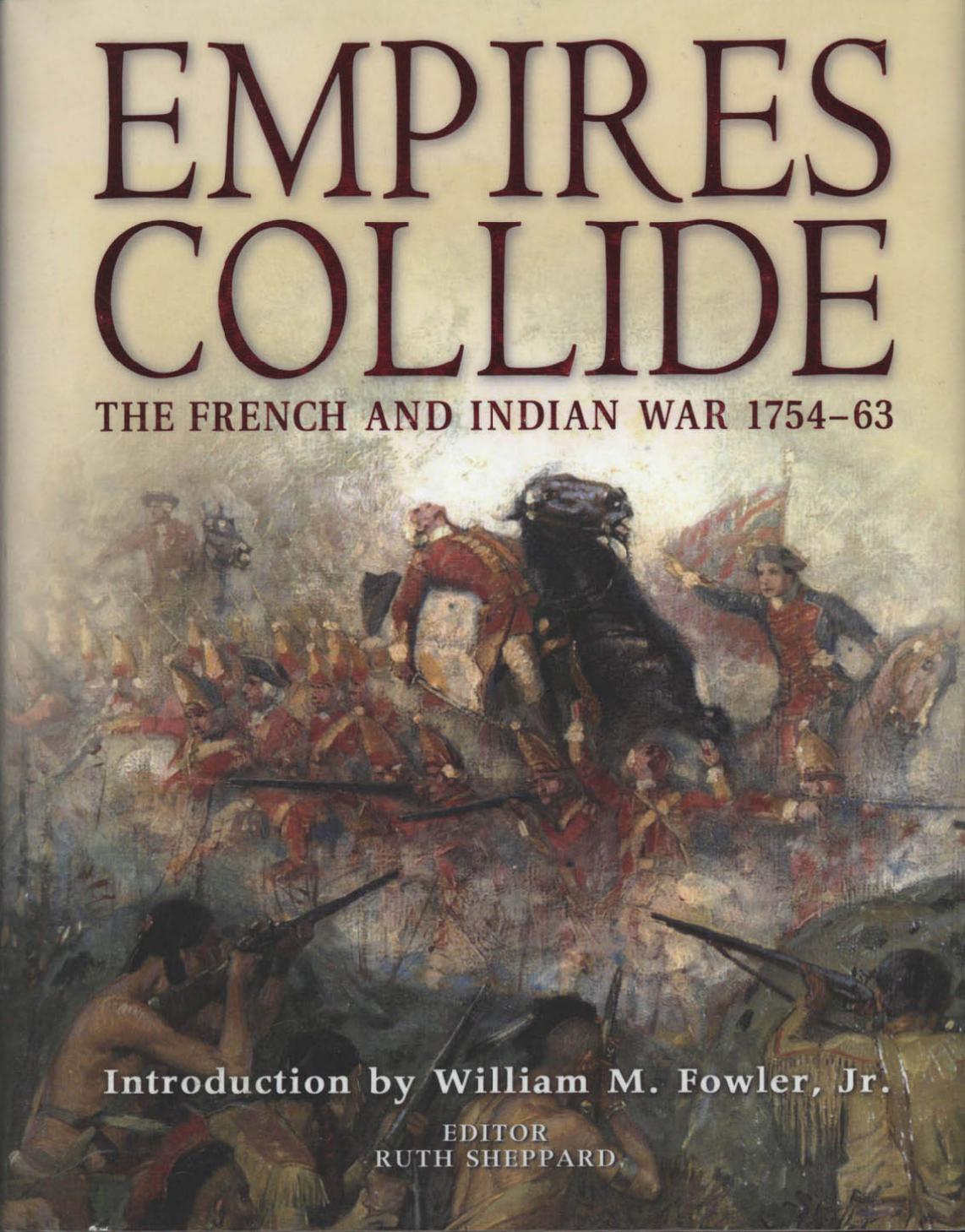 Osprey General Military Empires Collide-The French and Indian War 1754-63 by Unknown