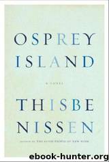 Osprey Island by Thisbe Nissen