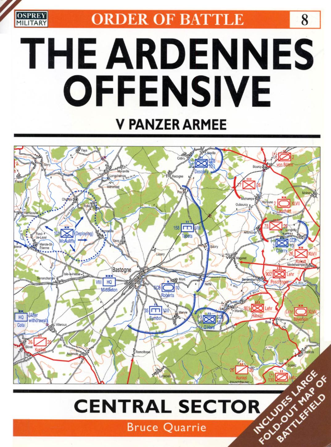 Osprey Order Of Battle 08 The Ardennes Offensive Central Sector 1 by Unknown