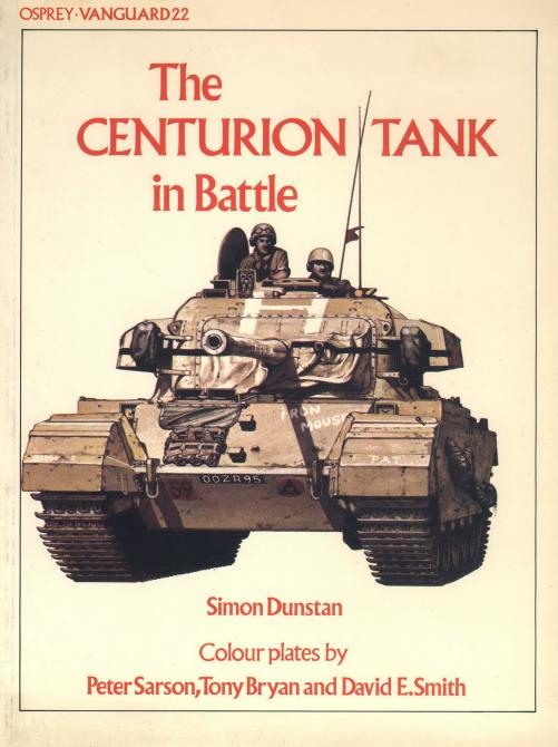 Osprey Vanguard 22 The Centurion Tank in Battle by Unknown