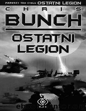 Ostatni Legion 01:Ostatni Legion by Bunch Chris