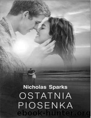 Ostatnia piosenka by SPARKS NICHOLAS