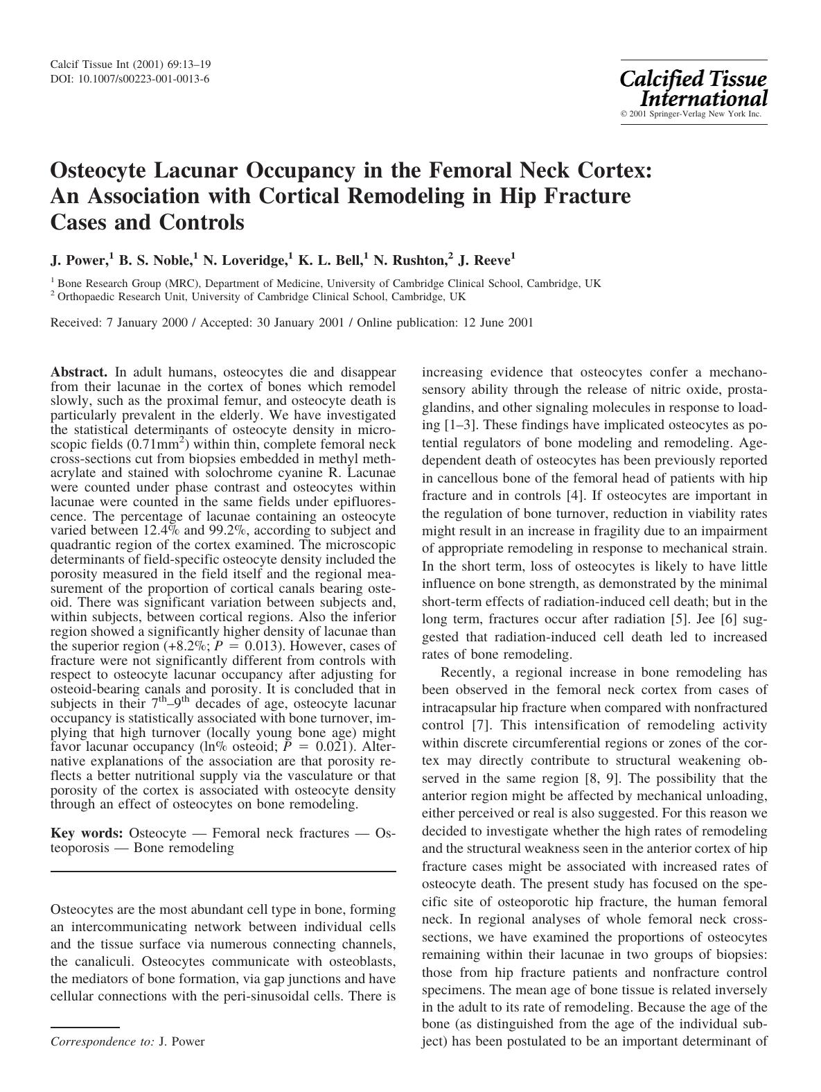 Osteocyte Lacunar Occupancy in the Femoral Neck Cortex: An Association with Cortical Remodeling in Hip Fracture Cases and Controls by Power J. et al