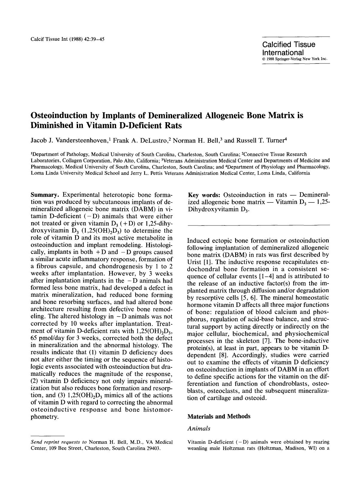Osteoinduction by implants of demineralized allogeneic bone matrix is diminished in vitamin D-deficient rats by Unknown