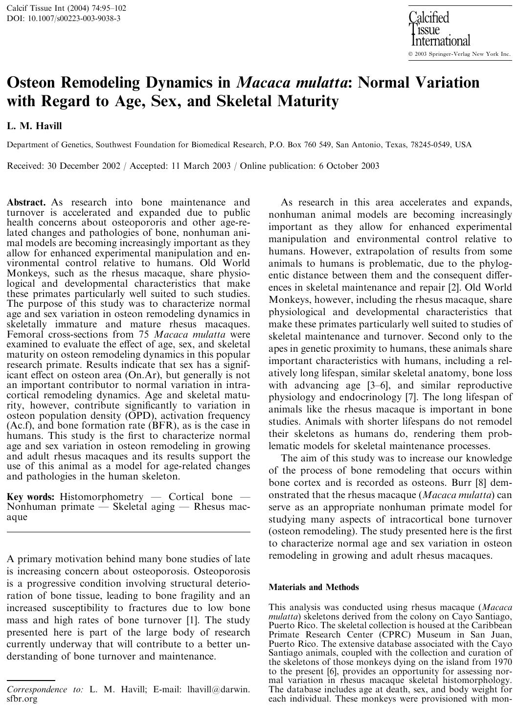 Osteon Remodeling Dynamics in Macaca mulatta: Normal Variation with Regard to Age, Sex, and Skeletal Maturity by Havill L.M