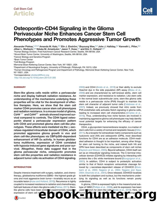 Osteopontin-CD44 Signaling in the Glioma Perivascular Niche Enhances Cancer Stem Cell Phenotypes and Promotes Aggressive Tumor Growth by unknow