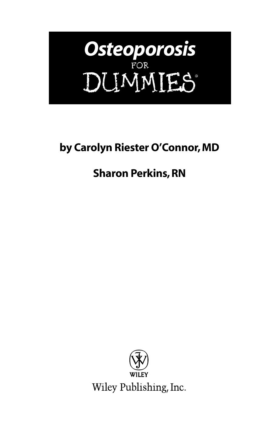 Osteoporosis For Dummies by Carolyn Riester O'Connor