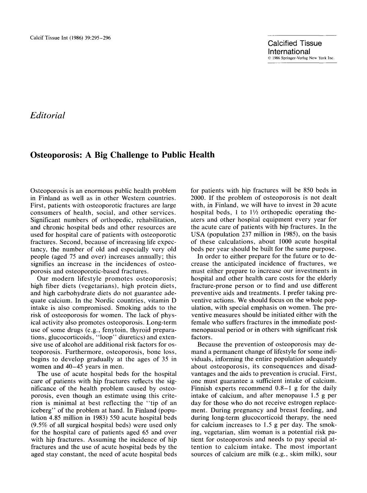 Osteoporosis: A big challenge to public health by Unknown