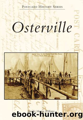 Osterville by Jennifer Morgan Williams