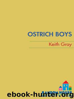 Ostrich Boys by Keith Gray