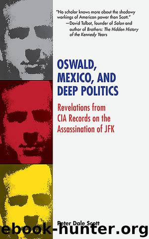 Oswald, Mexico, and Deep Politics by Peter Dale Scott