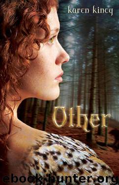 Other (An Other Novel) by Karen Kincy