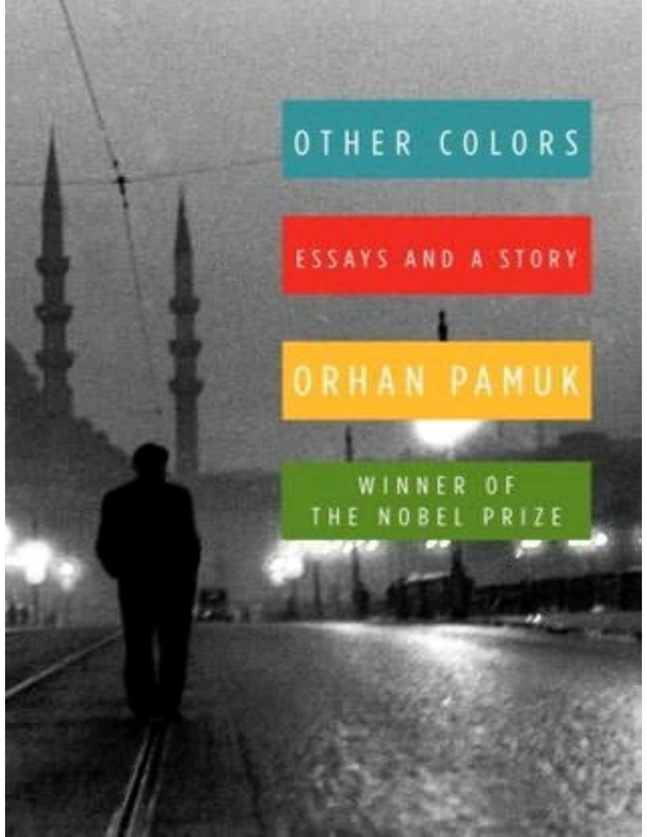 Other Colors by Orhan Pamuk