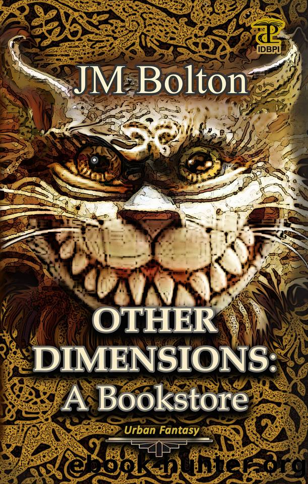 Other Dimensions: A Bookstore by Bolton JM