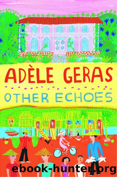 Other Echoes by Adele Geras
