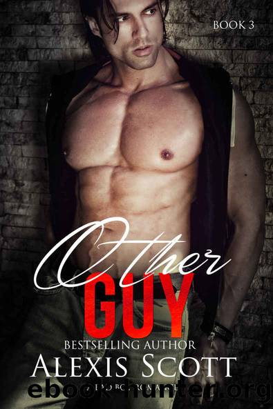 Other GUY: A Bad Boy Romance (Book 3) by Scott Alexis