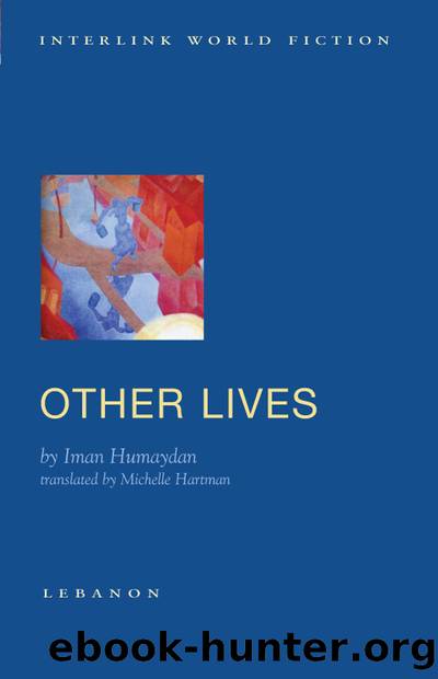 Other Lives by Iman Humaydan