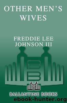 Other Men's Wives by Freddie Lee Johnson III