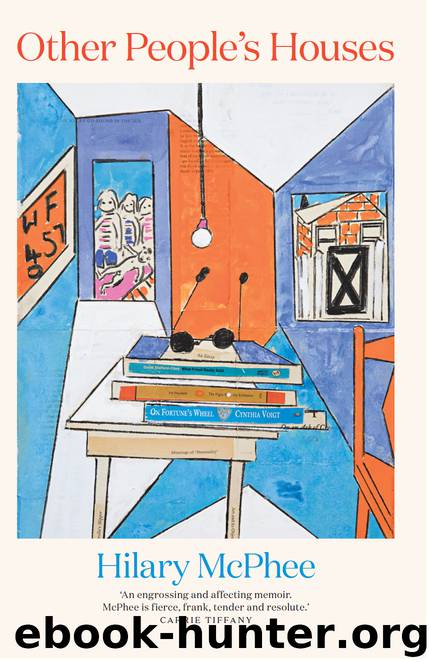 Other People's Houses by Hilary McPhee