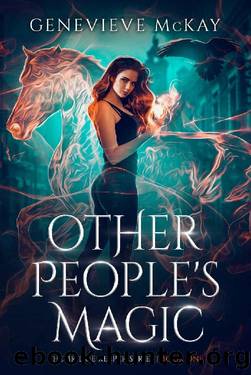 Other People's Magic (The Bridge Keeper Series Book 1) by Genevieve Mckay