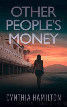 Other People's Money (The Madeline Dawkins Series Book 7) by Cynthia Hamilton