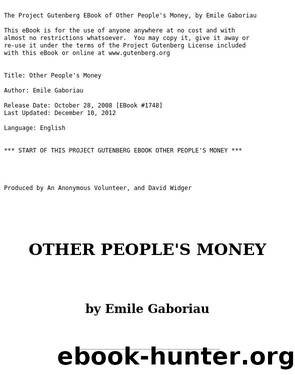 Other People's Money by Emile Gaboriau