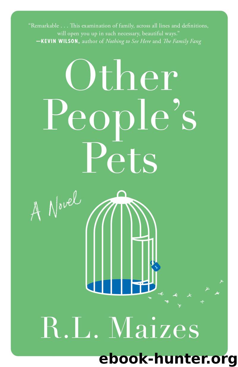 Other People's Pets by R.L. Maizes