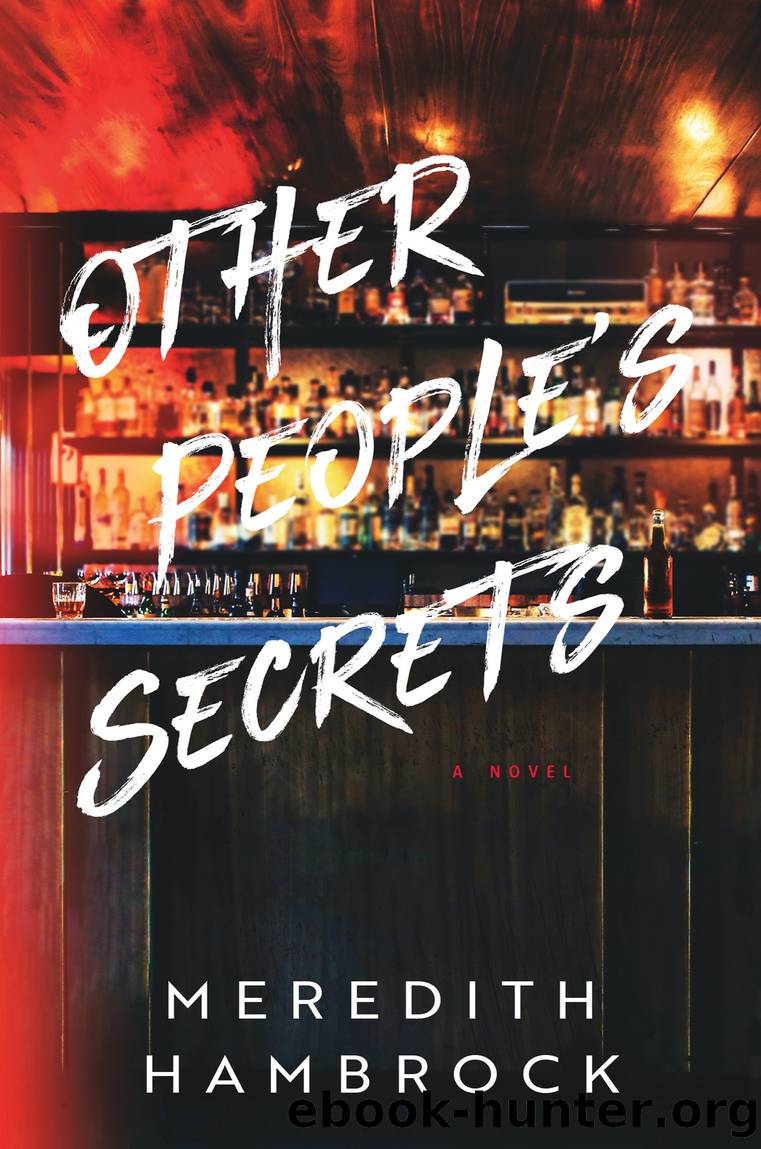 Other People's Secrets by Meredith Hambrock