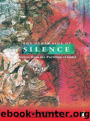 Other Side Of Silence: Voices from the Partition of India by Urvashi Butalia