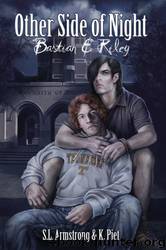 Other Side of Night: Bastian & Riley by S.L. Armstrong