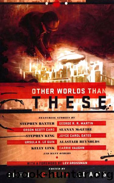 Other Worlds Than These - Stories of Parallel Worlds (2012) by John Joseph Adams (Ed.)