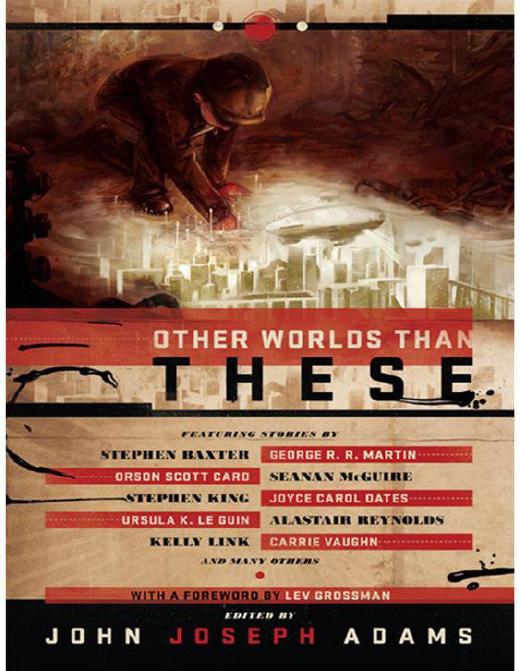 Other Worlds Than These by John Joseph Adams