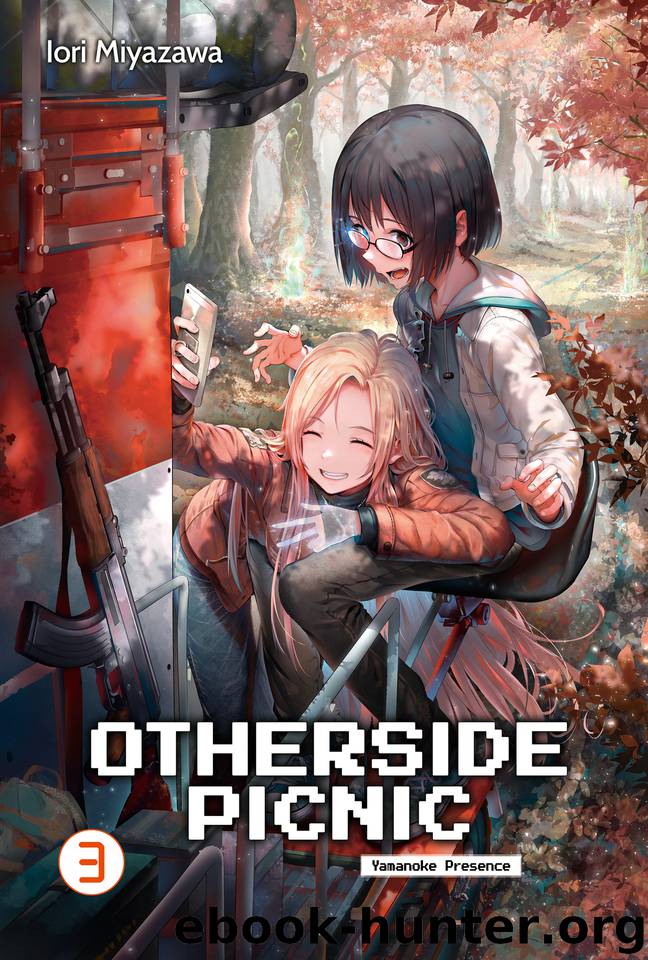 Otherside Picnic: Volume 3 by Iori Miyazawa