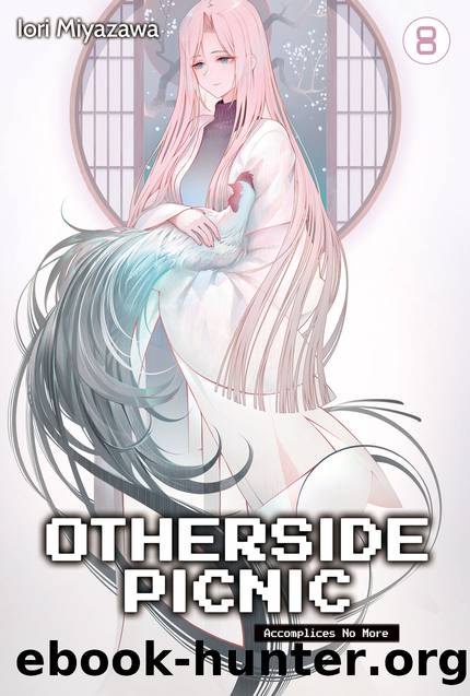 Otherside Picnic: Volume 8 [Parts 1 to 8] by Iori Miyazawa