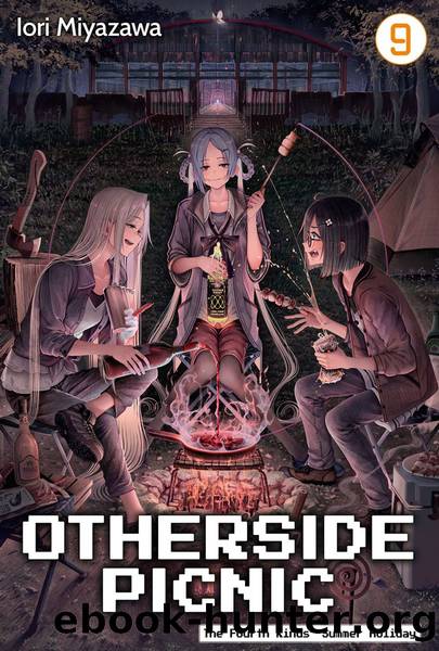 Otherside Picnic: Volume 9 [Complete] by Iori Miyazawa