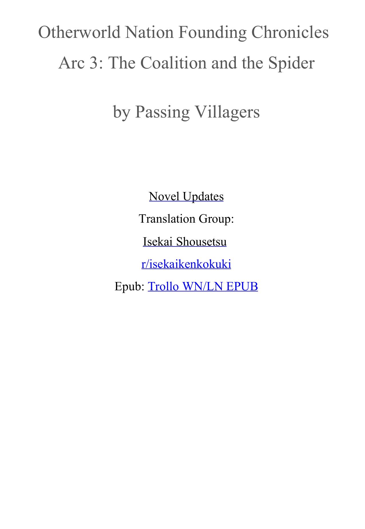 Otherworld Nation Founding Chronicles - Arc 4 (incomplete) by Passing Villagers