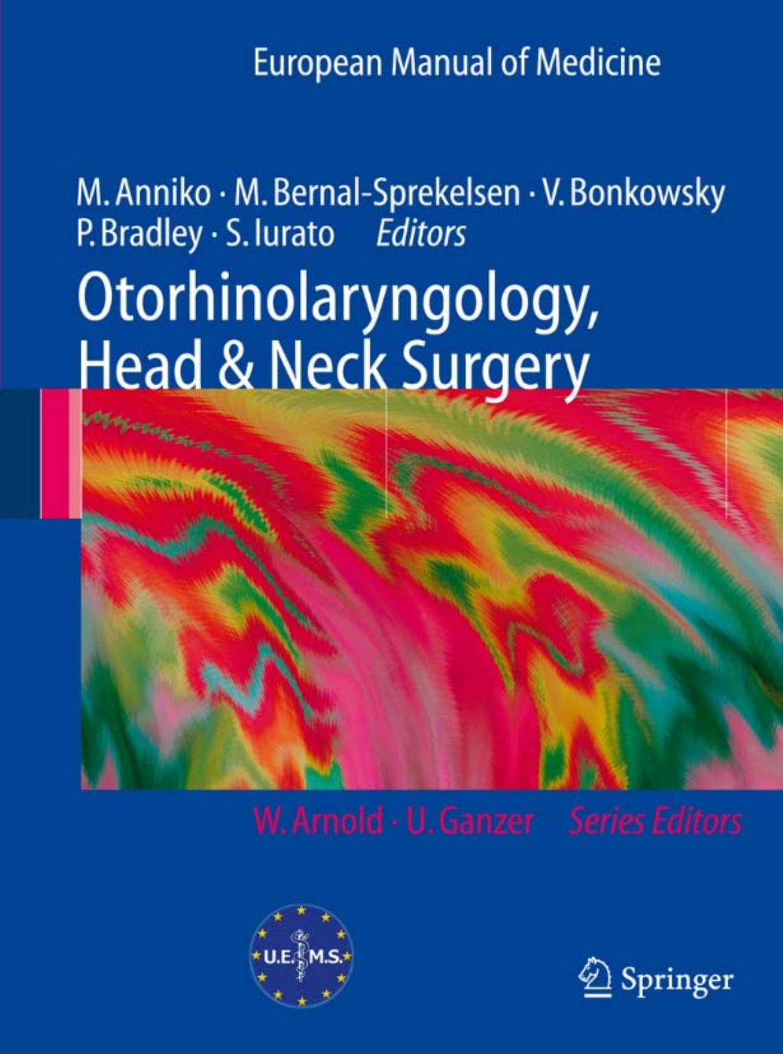 Otorhinolaryngology, Head and Neck Surgery by unknow