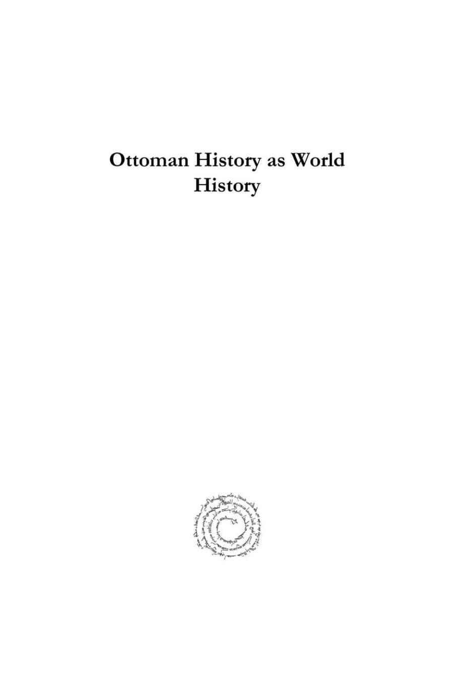 Ottoman History as World History by Huri İslamoğlu