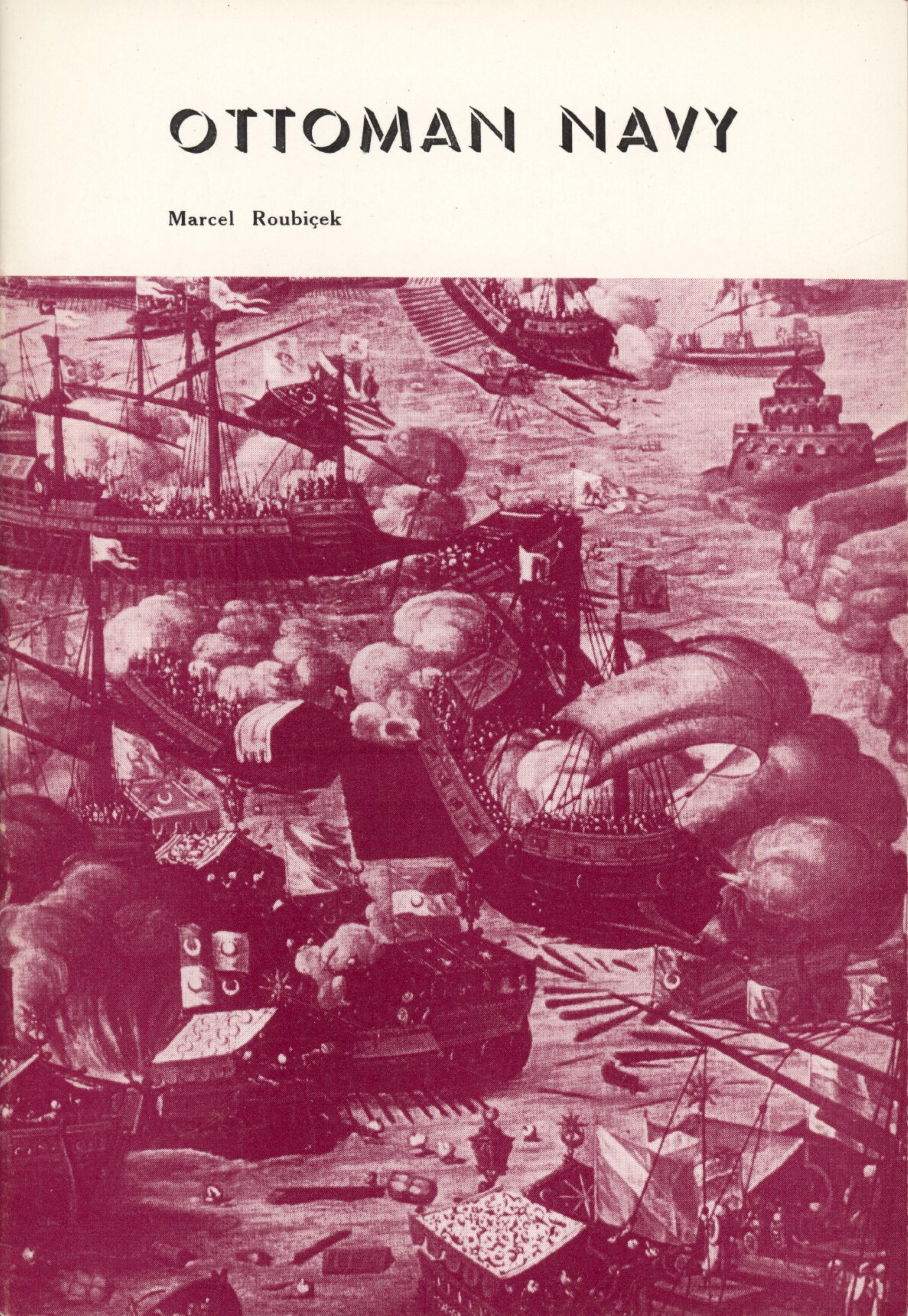 Ottoman Navy by Roubicek M