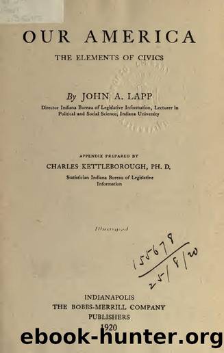 Our America : the elements of civics by Lapp John J. (John Augustus) b. 1880