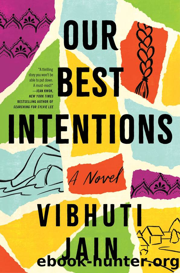 Our Best Intentions by Vibhuti Jain