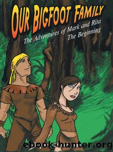 Our Bigfoot Family by Richard Sotelo Berlanga