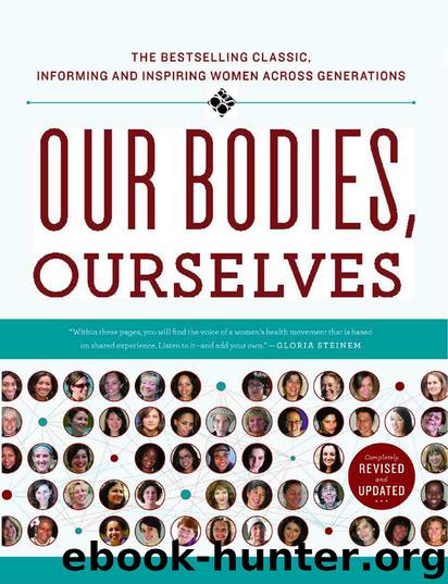 Our Bodies, Ourselves by Boston Women's Health Book Collective & Judy Norsigian