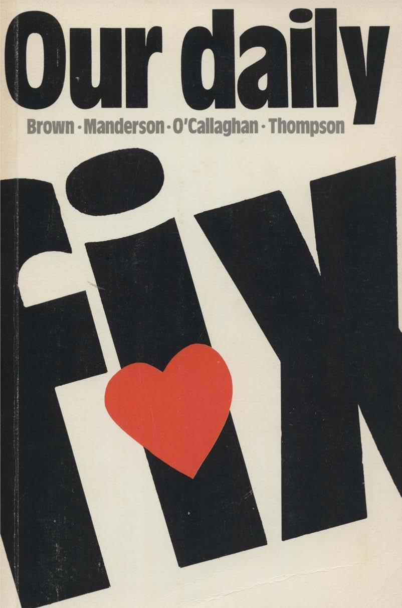 Our Daily Fix: Drugs in Australia by Valerie A Brown Desmond Manderson Margaret O'Callaghan Robyn Thompson
