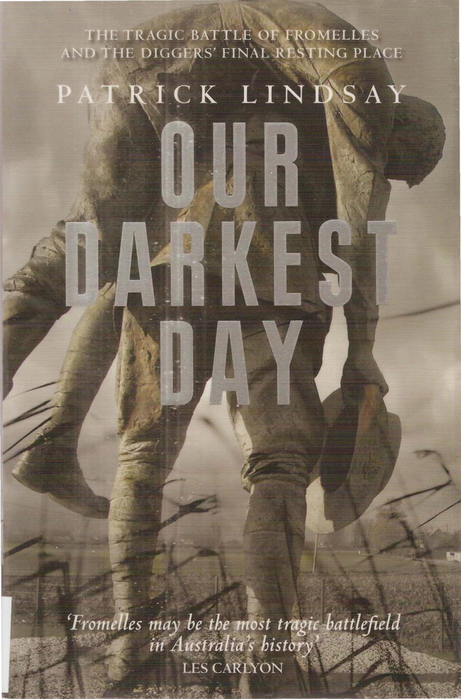 Our Darkest Day by Patrick Lindsay