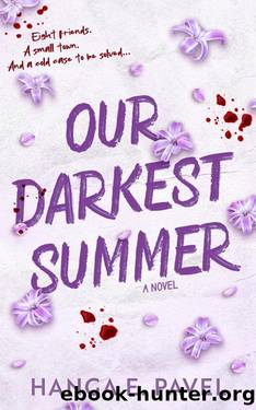 Our Darkest Summer by Hanga E. Pavel