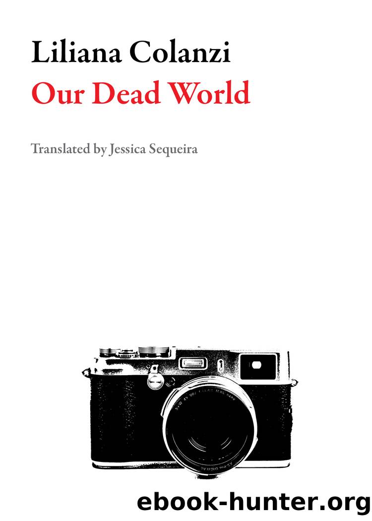Our Dead World by Liliana Colanzi